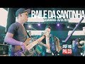 KF no Palco | Baile da Santinha | Salvador | Dream KF