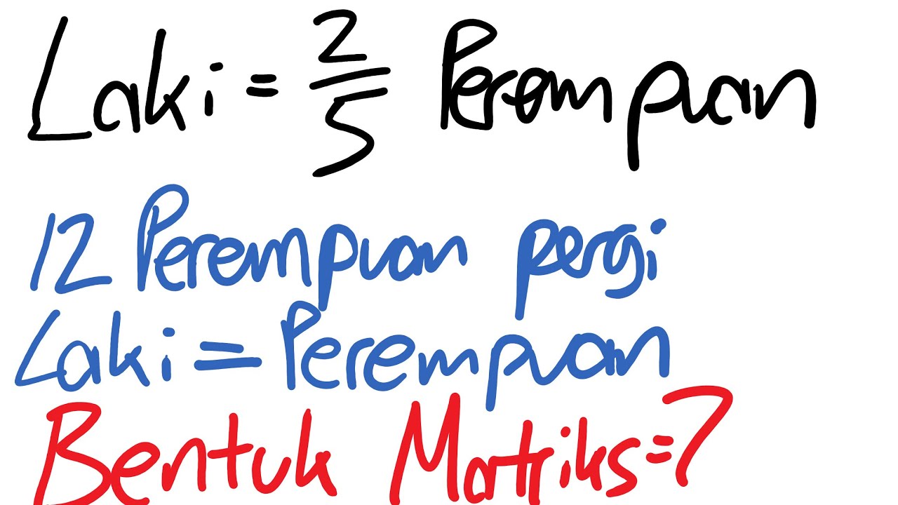 No 11 Matriks Dua Variabel Un 2018 Ipa Matematika Sma Soal Dan