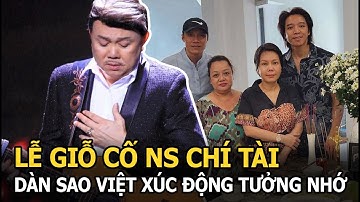 Lễ giỗ cố NS Chí Tài: Bà xã nghẹn ngào, dàn sao Việt xúc động tưởng nhớ