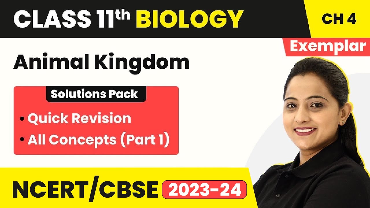 Animal Kingdom - Quick Revision (Part 1) | NCERT Exemplar Class 11 ...
