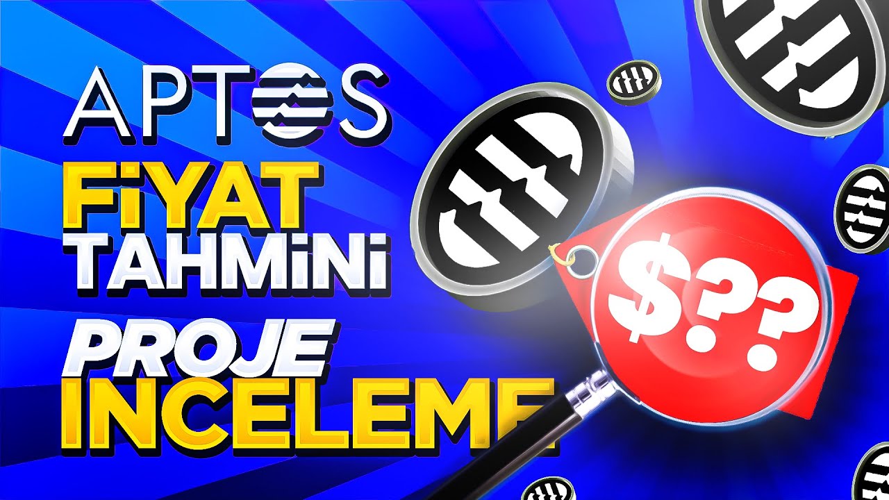APTOS COİN FİYAT TAHMİNİ DETAYLI PROJE İNCELEMESİ YouTube
