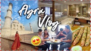 AGRA VLOG! Royal Stay, Food & Taj Mahal | ThatQuirkyMiss