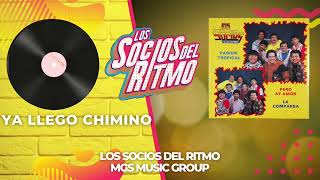 @LosSociosdelRitmoOficial - Ya Llegó Chimino (Audio)