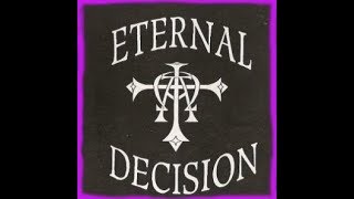 Eternal Decision - Overflow