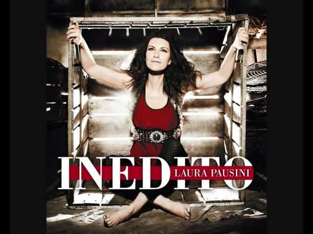 Laura Pausini - Inedito