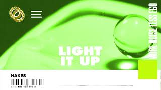 Hakes - Light It Up