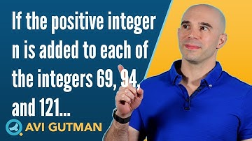 If the positive integer n is added to each of the integers 69, 94, and 121 DS01168