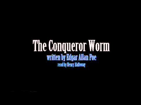 The Conqueror Worm - Edgar Allan Poe