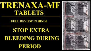 How To Stop Bleeding Effective Medicine For Bleeding Trenaxa Mf Review Hindi Youtube