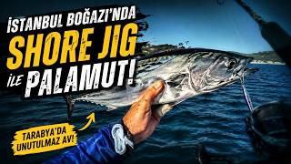 Tarabya’da Shore Jig ile PALAMUT Avı! 🎣 | İstanbul Boğazı