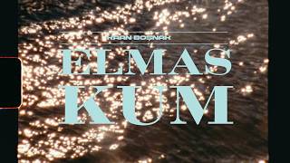 Kaan Boşnak - Elmaskum
