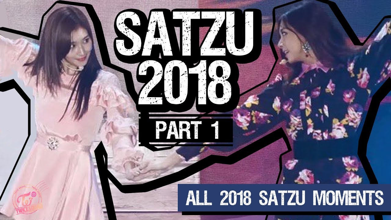 ALL SATZU MOMENTS IN 2018 (Part 1/3)