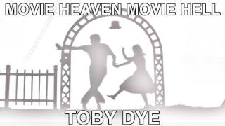 Movie Heaven Movie Hell Episode 029 Extra - Toby Dye