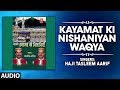 Kayamat ki nishaniyan  waqya full audio   haji tasleem aarif  tseries islamic music