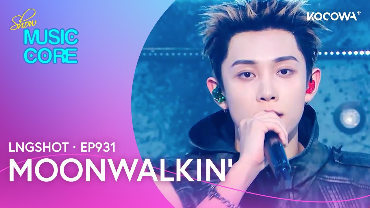 LNGSHOT - Moonwalkin' | Music Core EP931 | KOCOWA+