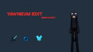 [Pack Release] YawnEum Edit (Blue)