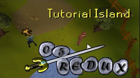 Runescape 2005 - Tutorial Island - 05 Redux RSPS