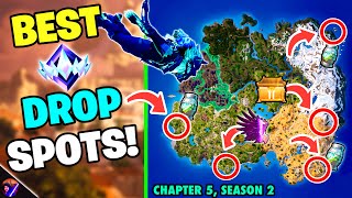 The BEST NEW Drop Spots for RANKED! (Fortnite Chapter 5, Season 2)