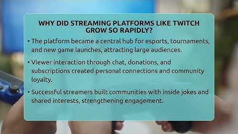 Why Did Streaming Platforms Like Twitch Grow So Rapidly? - Video Gamers Vault