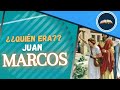 ¿ Quién era Marcos ? | biografía bíblica del posible escritor del evangelio de San Marcos