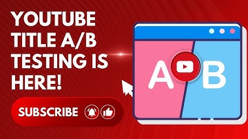 YouTube Title A/B Testing is Here! | Test & Compare 2025 Update
