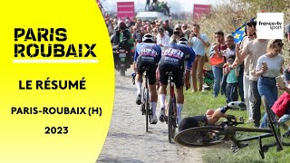 Paris-Roubaix 2023 (H) : Le résumé de la course