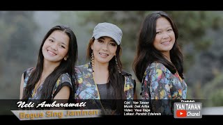 Neli Ambarawati : Bagus Sing Jaminan (Official Musik Video)