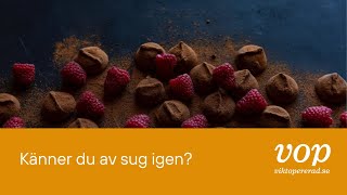VOPs Handbok om hur du hantera sug efter en viktkirurgi!