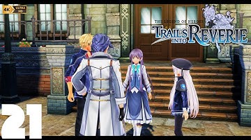 The Legend of Heroes: Trails Into Reverie PC 4K EP21 =Rean