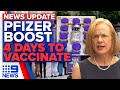 Pfizer booster shots approved, Queensland vaccine deadline nears | Coronavirus | 9 News Australia