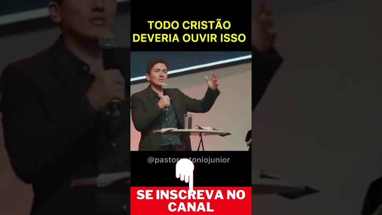 pastor antonio junior  – TODO CRISTÃO DEVERIA OUVIR ISSO!! #shorts