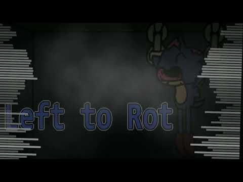 FNF Left to Rot - Chained Instrumental