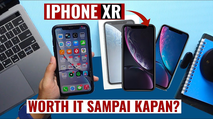 Apakah iPhone XR masih worth it di 2022?