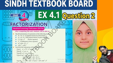 "Ex 4.1, Chapter 4, Question 2, Factorization, Class 9 Maths, Sindh Board"