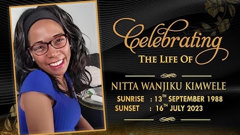 FARE THEE WELL NITTA WANJIKU KIMWELE