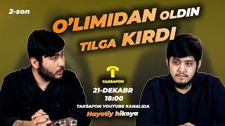 Olimidan oldin tilga kirdi  |  Taksafon (TIZER)