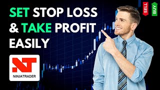 How to Set Stop Loss and Take Profit in NinjaTrader 2025?