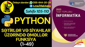 DİM TEST TOPLUSU 2023 İNFORMATİKA | SƏTİRLƏR VƏ SİYAHILAR ÜZƏRİNDƏ ƏMƏLLƏR. FUNKSİYA. PYTHON | 1-49