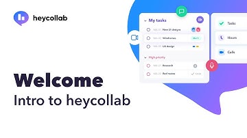 Welcome & Intro to Heycollab Project Management Software