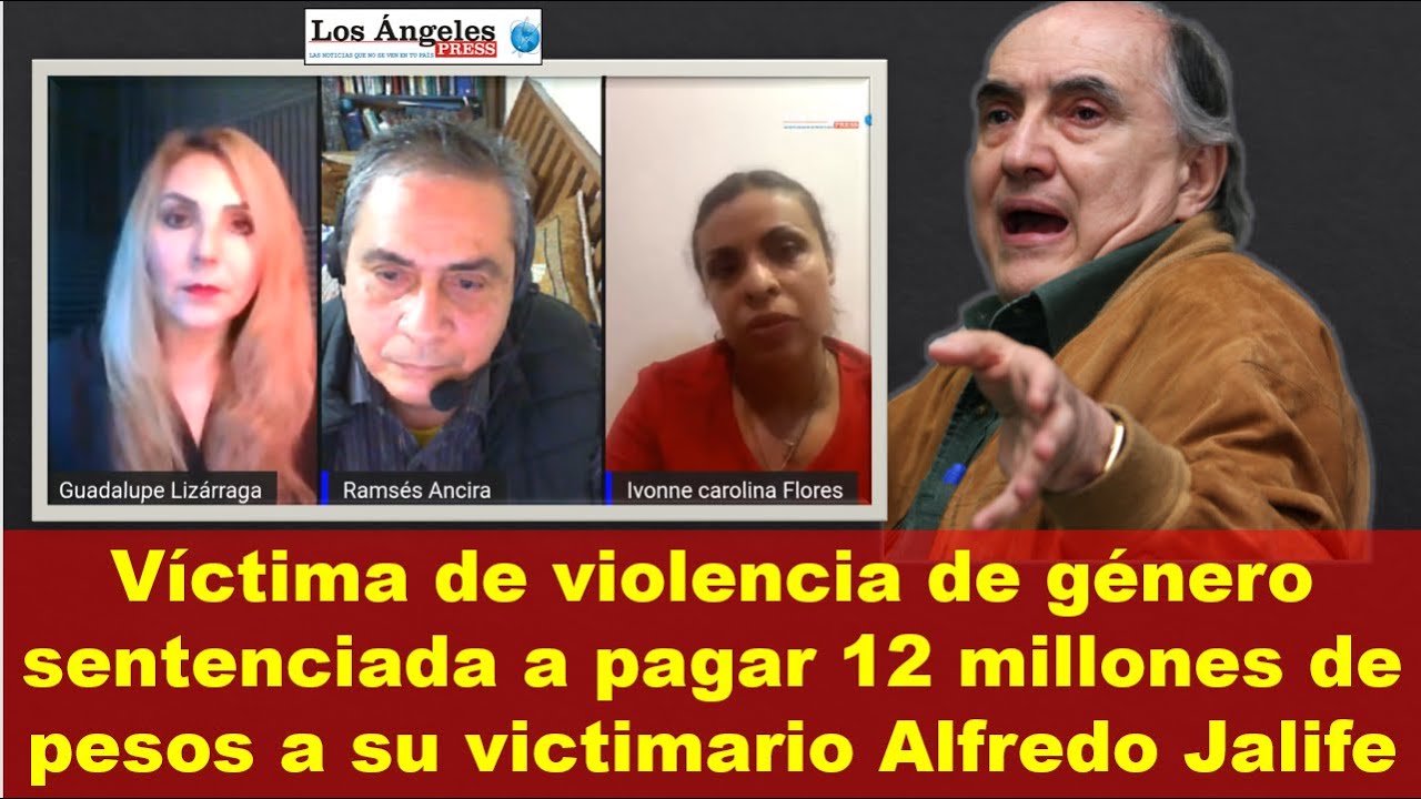 Víctima de ALFREDO JALIFE sentenciada a pagarle 12 millones de pesos