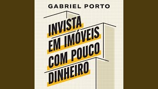 Capítulo 2.24 - Invista em Imóveis Com Pouco Dinheiro