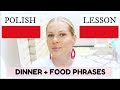 POLISH PHRASES // DINNER + FOOD PHRASES // ItsEwelina