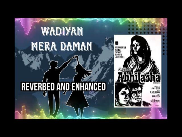 Wadiyan mera daman (Reverbed and Improved version) Lata mangeshkar Wadiyan mera daman (Reverbed and Improved version) Lata mangeshkar
