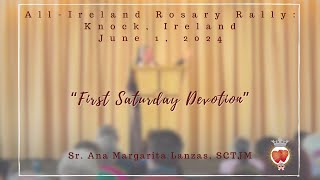 First Saturday Devotion - Sister Ana Margarita Lanzas, SCTJM