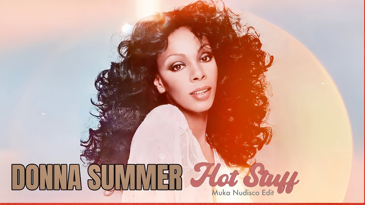 Donna Summer - Hot Stuff (Muka Nudisco Edit 2024)