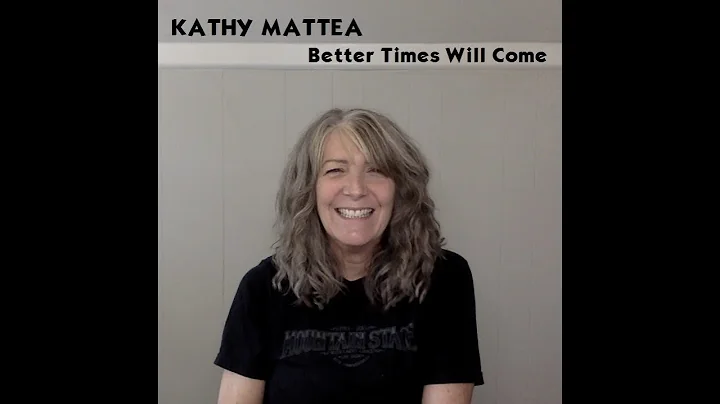 Kathy Mattea - Better Times Will Come (Janis Ian)