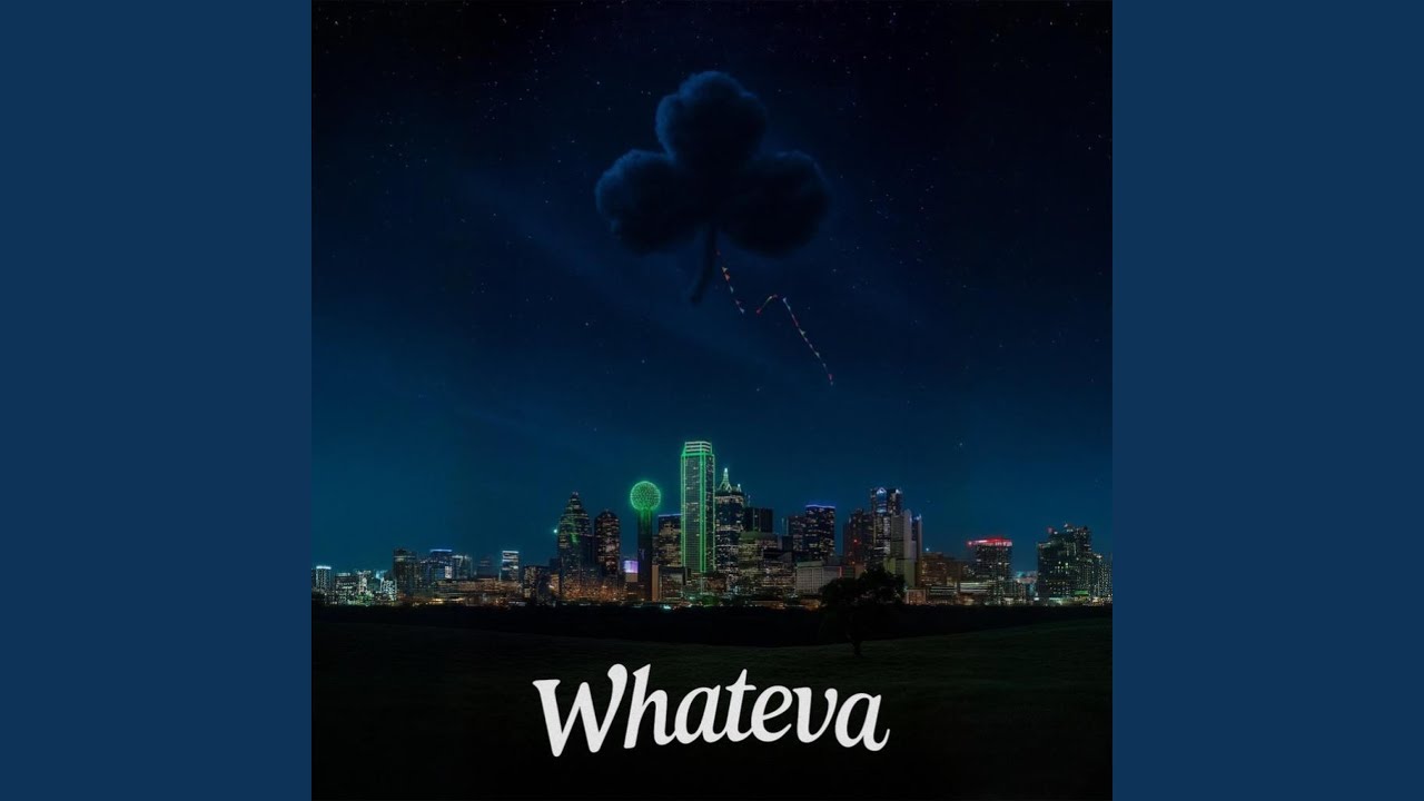 Watch Whateva on YouTube Watch Whateva on YouTube