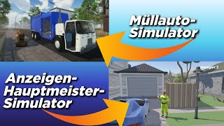Müllauto-Simulator // Anzeigenhauptmeister-Simulator | 31.03.2024
