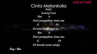 Cinta Melankolia - Aan (Backing Track)