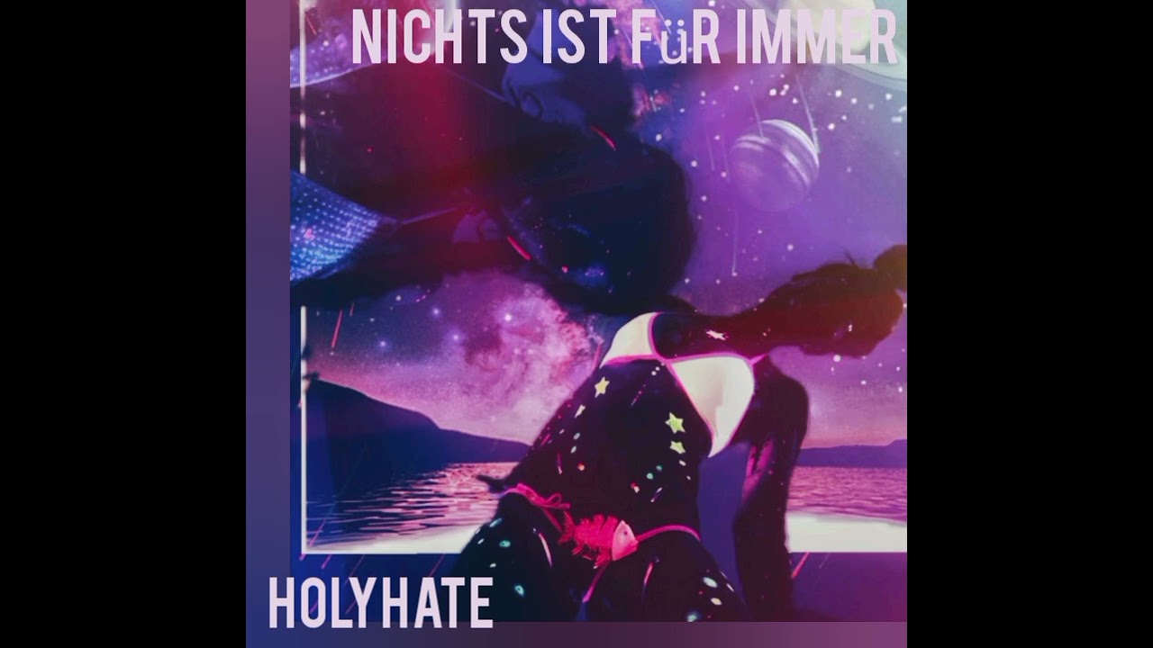 Holyhate_nichts ist für immer